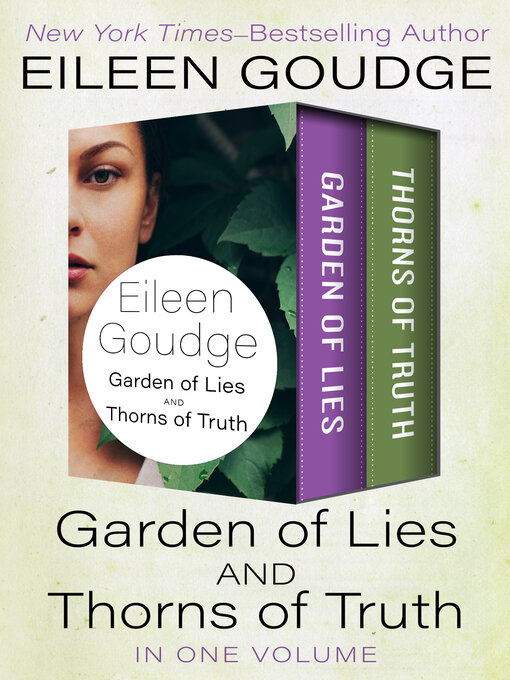 Title details for Garden of Lies and Thorns of Truth by Eileen Goudge - Available